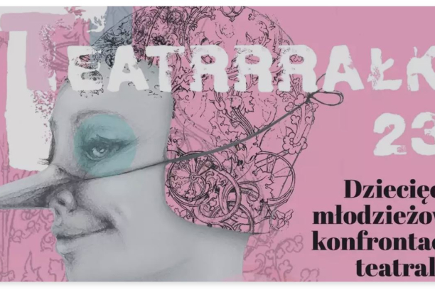 MEZINÁRODNÍ DIVADELNÍ SOUTĚŽNÍ PŘEHLÍDKA DĚTÍ A MLÁDEŽE – TEATRRRAŁKI